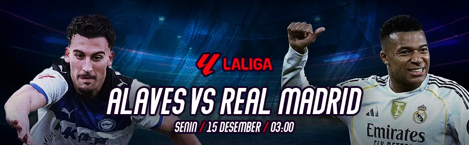 Alaves vs Real Madrid