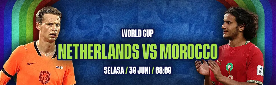 Netherlands vs Morocco